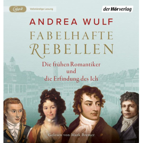 Andrea Wulf - Fabelhafte Rebellen