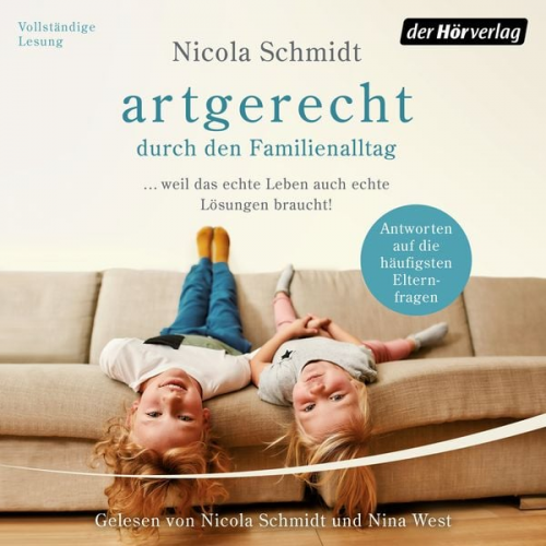 Nicola Schmidt - Artgerecht durch den Familienalltag