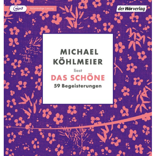 Michael Köhlmeier - Das Schöne