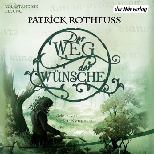 Patrick Rothfuss - Der Weg der Wünsche