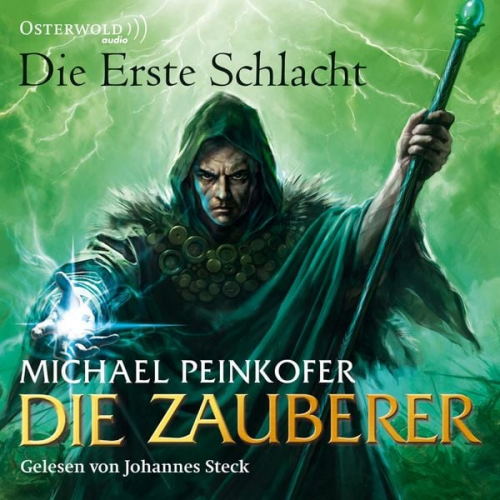 Michael Peinkofer - Die Zauberer, Die erste Schlacht