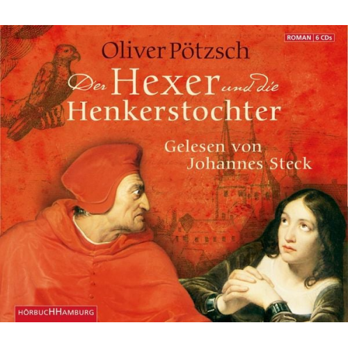 Oliver Pötzsch - Der Hexer und die Henkerstochter (Die Henkerstochter-Saga 4)