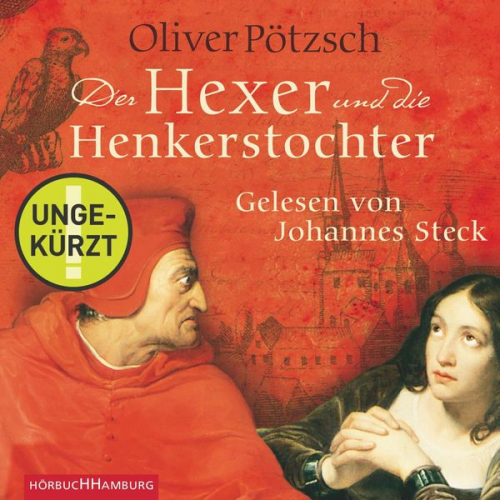 Oliver Pötzsch - Der Hexer und die Henkerstochter (Die Henkerstochter-Saga 4)