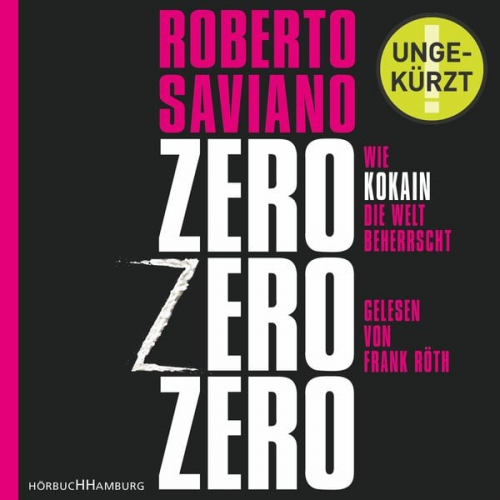 Roberto Saviano - ZeroZeroZero