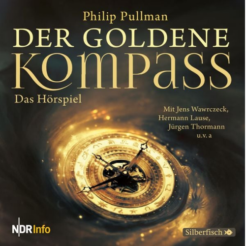 Philip Pullman - His Dark Materials 1: Der Goldene Kompass - Das Hörspiel