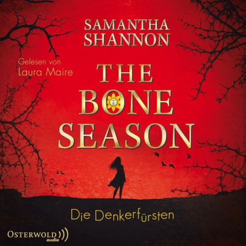 Samantha Shannon - The Bone Season - Die Denkerfürsten