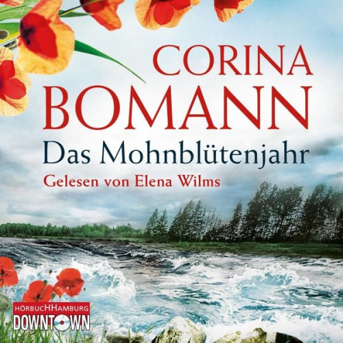 Corina Bomann - Das Mohnblütenjahr