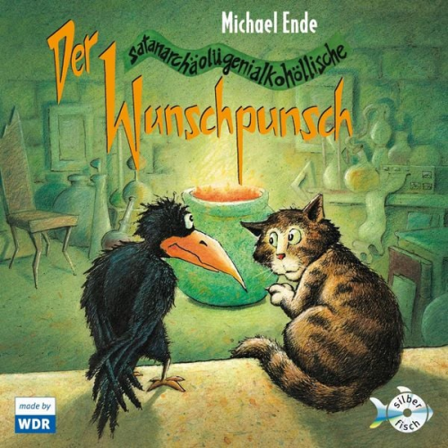 Michael Ende - Der satanarchäolügenialkohöllische Wunschpunsch - Das WDR-Hörspiel