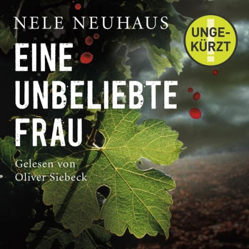 Nele Neuhaus - Eine unbeliebte Frau (Ein Bodenstein-Kirchhoff-Krimi 1)