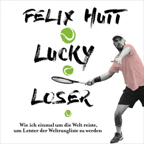 Felix Hutt - Lucky Loser