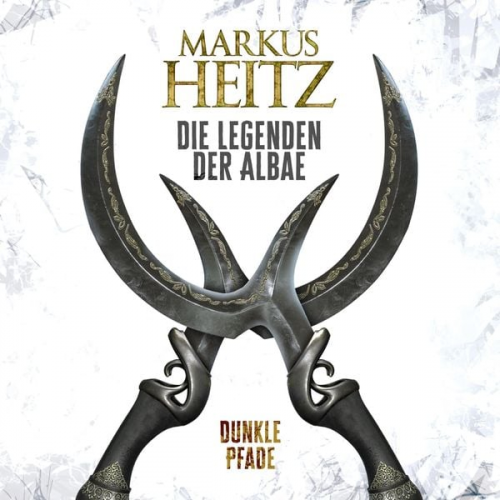 Markus Heitz - Dunkle Pfade (Die Legenden der Albae 3)