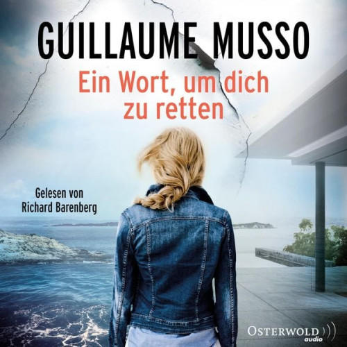 Guillaume Musso - Ein Wort, um dich zu retten