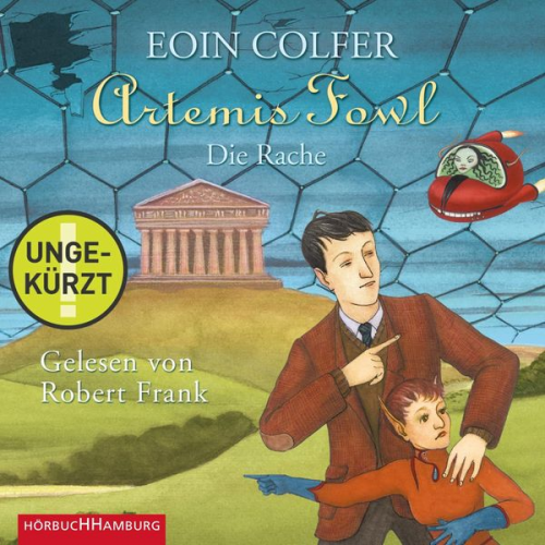 Eoin Colfer - Artemis Fowl - Die Rache (Ein Artemis-Fowl-Roman 4)