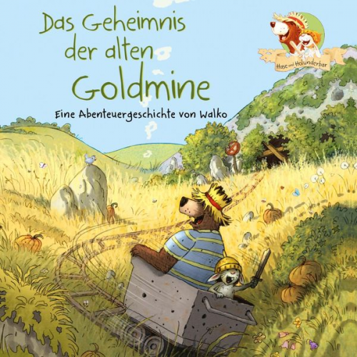 Walko - Hase und Holunderbär 7: Das Geheimnis der alten Goldmine