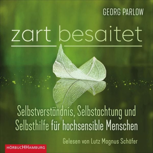 Georg Parlow - Zart besaitet