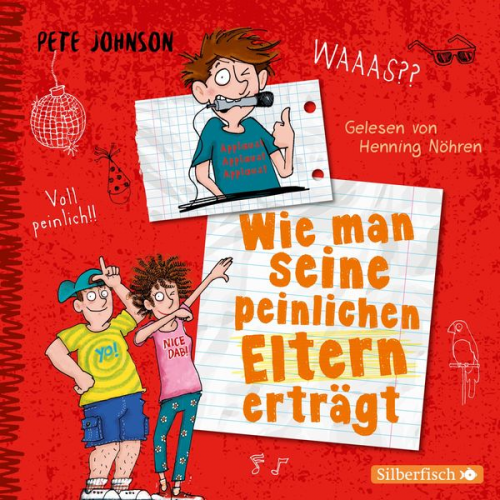 Pete Johnson - Wie man seine peinlichen Eltern erträgt (Eltern 2)