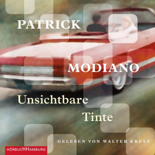 Patrick Modiano - Unsichtbare Tinte