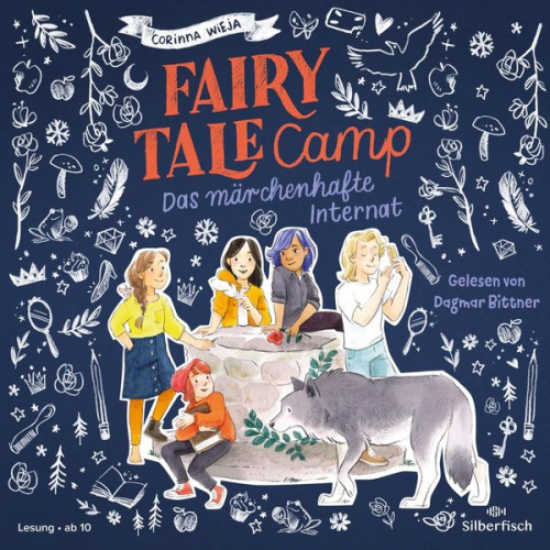 Corinna Wieja - Fairy Tale Camp 1: Das märchenhafte Internat