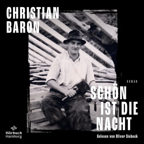 Christian Baron - Schön ist die Nacht