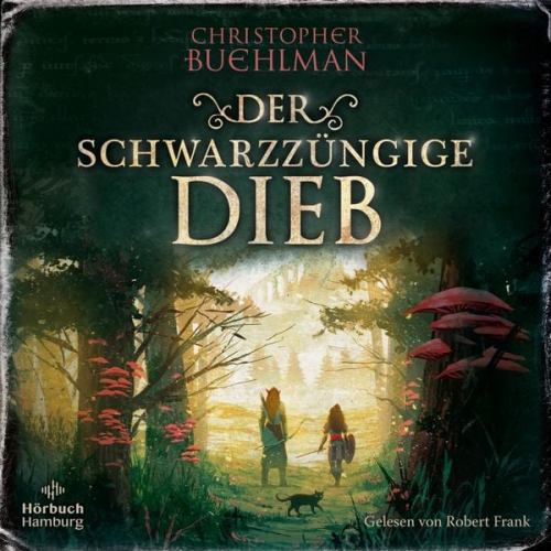 Christopher Buehlman - Der schwarzzüngige Dieb