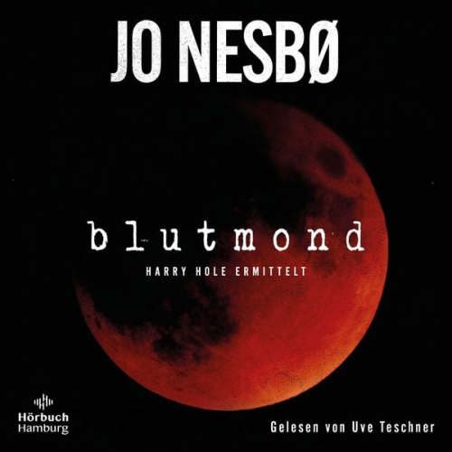 Jo Nesbo - Blutmond (Ein Harry-Hole-Krimi 13)