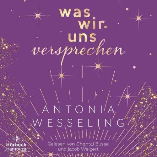 Antonia Wesseling - Was wir uns versprechen (Light in the Dark 3)