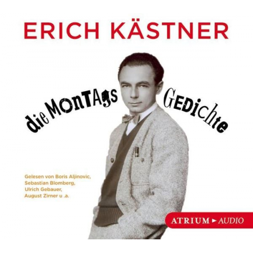 Erich Kästner - Die Montagsgedichte CD