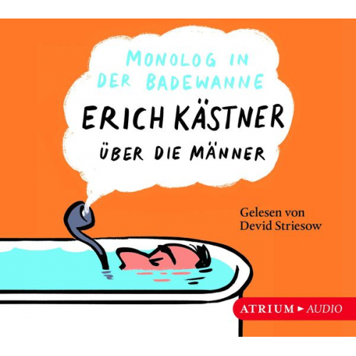 Erich Kästner - Monolog in der Badewanne