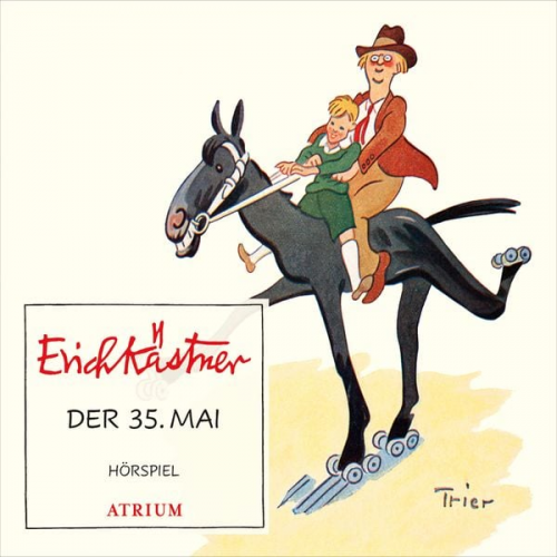 Erich Kästner - Der 35. Mai