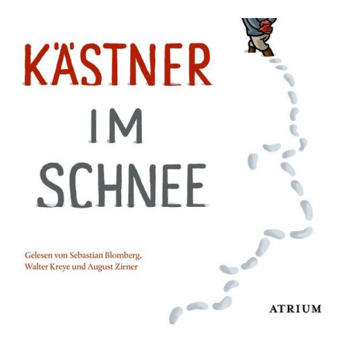 Erich Kästner - Kästner im Schnee