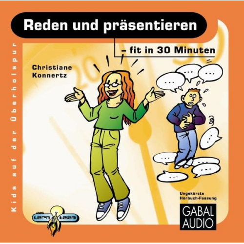 Christiane Konnertz - Reden und präsentieren - fit in 30 Minuten