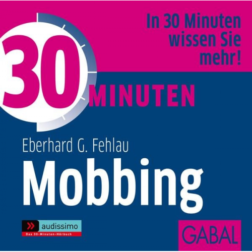 Eberhard G. Fehlau - 30 Minuten Mobbing