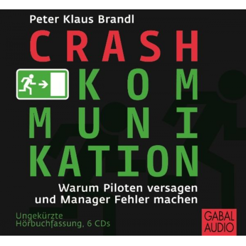 Peter Klaus Brandl - Crash-Kommunikation