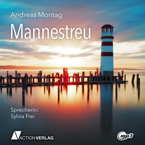 Andreas Montag - Mannestreu