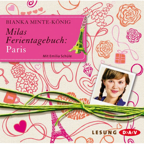 Bianka Minte-König - Milas Ferientagebuch: Paris