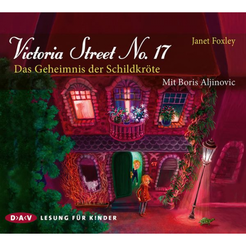 Janet Foxley - Victoria Street No. 17 – Das Geheimnis der Schildkröte