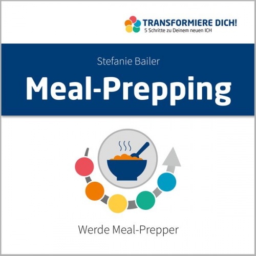 Stefanie Bailer - Meal-Prepping