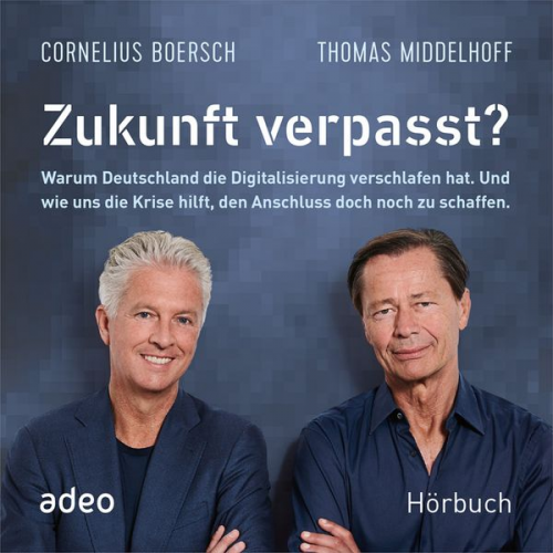 Thomas Middelhoff Cornelius Boersch - Zukunft verpasst?