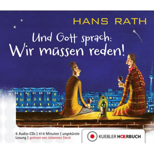 Hans Rath - Und Gott sprach: Wir müssen reden!