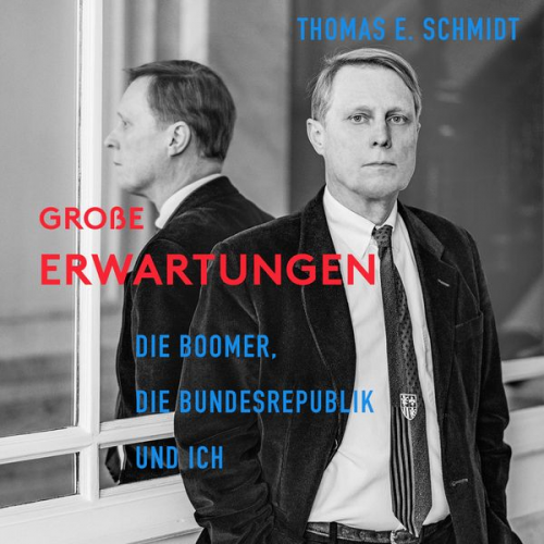 Thomas E. Schmidt - Große Erwartungen