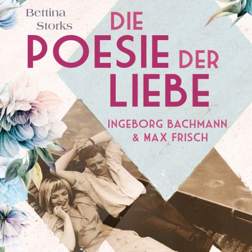 Bettina Storks - Ingeborg Bachmann und Max Frisch