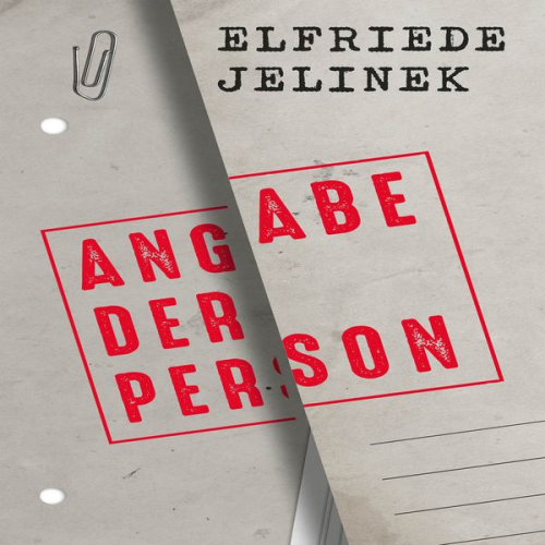 Elfriede Jelinek - Angabe der Person