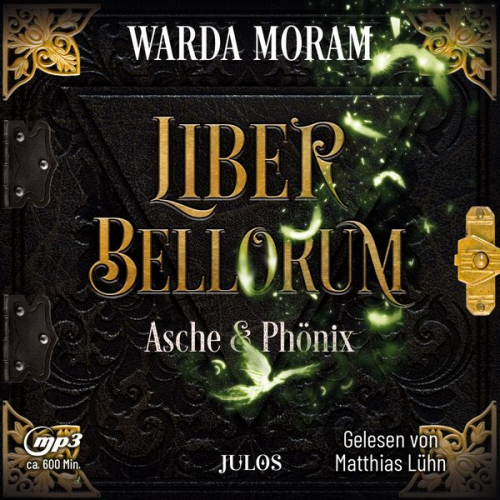 Warda Moram - Liber Bellorum. Band III - Hörbuch