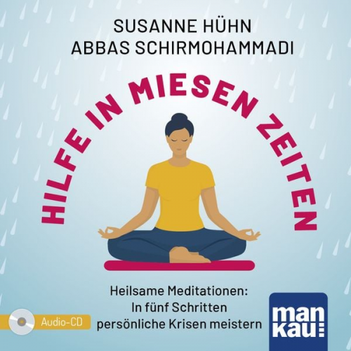 Susanne Hühn Abbas Schirmohammadi - Hilfe in miesen Zeiten. Audio-CD