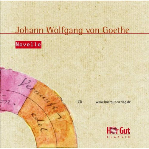 Johann Wolfgang von Goethe - Novelle