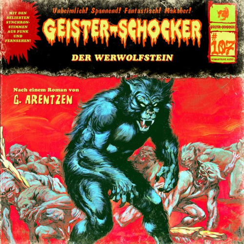 G. Arentzen - Geister Schocker CD 107: Der Werwolfstein