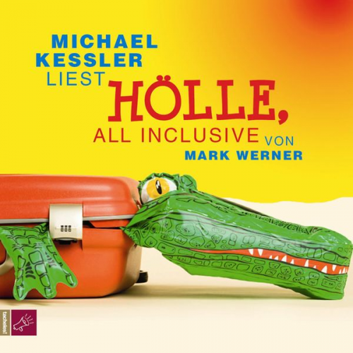 Mark Werner - Hölle, all inclusive