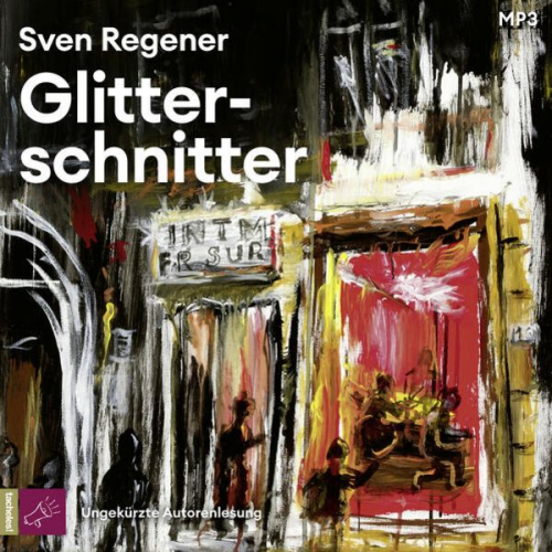 Sven Regener - Glitterschnitter