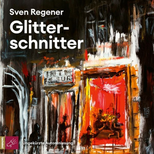 Sven Regener - Glitterschnitter