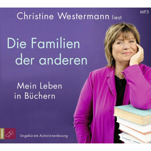 Christine Westermann - Die Familien der anderen